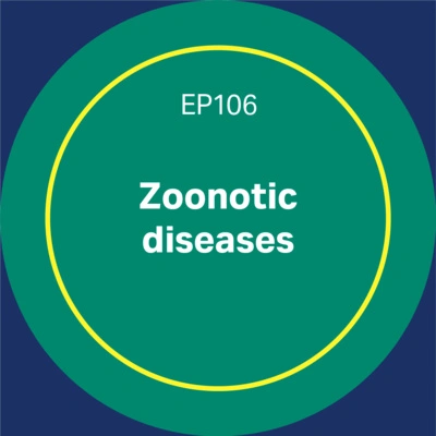 Zoonotic diseases - episode 106 - Discovery matters podcast